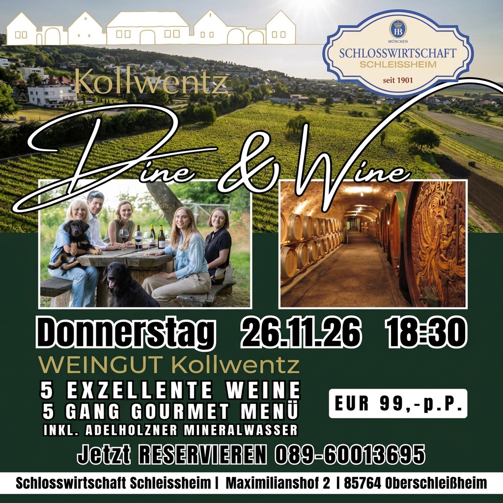 Dine & Wine Weingut Kollwentz am 26.11.26 – Schlosswirtschaft Schleissheim